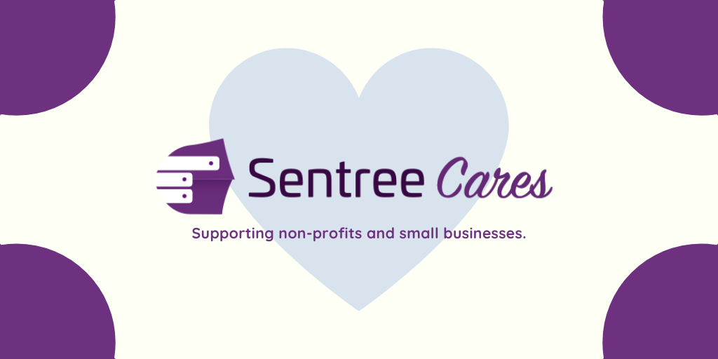 sentree cares - supporting non-profits and small businesses